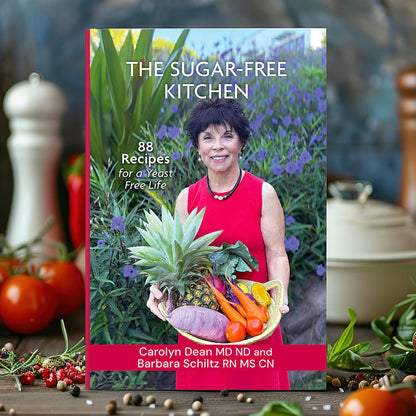 The Sugar-Free Kitchen: 88 Recipes for a Yeast-Free Life